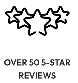 Over 50 5-Star Reviews